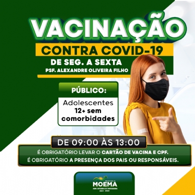 Vacinação Contra COVID-19 - Público 12+ sem comorbidades
